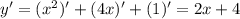 y'=(x^2)'+(4x)'+(1)'=2x+4