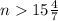 n15\frac{4}{7}