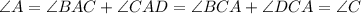 \angle A=\angle BAC+\angle CAD=\angle BCA+\angle DCA=\angle C