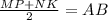 \frac{MP+NK}{2}=AB