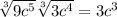 \sqrt[3]{9c ^{5} } \sqrt[3]{3c^{4} } =3c ^{3}