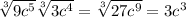 \sqrt[3]{9 c^{5} } \sqrt[3]{3 c^{4} } = \sqrt[3]{27 c^{9} } =3 c^{3}