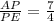 \frac{AP}{PE} = \frac{7}{4}