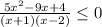 \frac{5x^2-9x+4}{(x+1)(x-2)} \leq 0