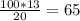 \frac{100 * 13}{20} = 65