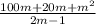 \frac{100m+20m+m ^{2} }{2m-1}