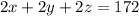 2x+2y+2z=172