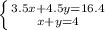 \left \{ {{3.5x+4.5y=16.4} \atop {x+y=4}} \right.