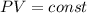 PV=const