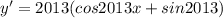 y'=2013(cos2013x+sin2013)