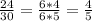 \frac{24}{30}= \frac{6*4}{6*5}= \frac{4}{5}