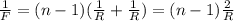 \frac{1}{F} =(n-1)( \frac{1}{R} + \frac{1}{R} ) = (n-1) \frac{2}{R}