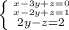 \left \{ {{x-3y+z=0} \atop {x-2y+z=1}}\atop {2y-z=2} \right.