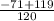 \frac{-71+119}{120}