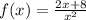 f(x)= \frac{2x+8}{x^2}