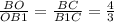 \frac{BO}{OB1} = \frac{BC}{B1C} = \frac{4}{3}