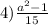 4)\frac{a^2-1}{15}