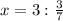 x=3: \frac{3}{7}