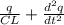 \frac{q}{CL} + &#10;\frac{ d^{2} q}{dt^{2}}&#10;