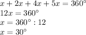 x+2x+4x+5x=360а \\ 12x=360а \\ x= 360а:12 \\ x=30а