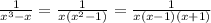 \frac{1}{x^3-x} = \frac{1}{x(x^2-1)}= \frac{1}{x(x-1)(x+1)}