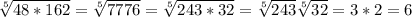 \sqrt[5]{48*162} = \sqrt[5]{7776} =\sqrt[5]{243*32} =\sqrt[5]{243} \sqrt[5]{32} =3*2=6