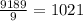 \frac{9189}{9} = 1021