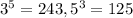 3^{5} = 243,5^{3} = 125