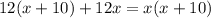 12(x+10)+12x=x(x+10)