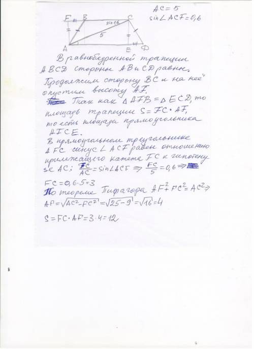 Найти площадь равнобедренной трапеции если диагональ=5 образует с основанием угол син0,6