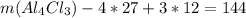 m(Al_{4}Cl_{3})-4*27+3*12=144