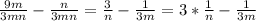 \frac{9m}{3mn}-\frac{n}{3mn}=\frac{3}{n}-\frac{1}{3m} =3* \frac{1}{n}-\frac{1}{3m}