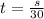 t=\frac{s}{30}