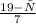 \frac{19-у}{7}