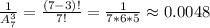 \frac{1}{ A_7^3}=\frac{(7-3)!}{7!}= \frac{1}{7*6*5} \approx 0.0048