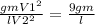 \frac{gm V1^{2} }{l V2^{2} } = \frac{9gm}{l}