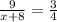 \frac{9}{x+8} = \frac{3}{4}