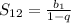 S_{12}= \frac{b_{1}}{1-q}