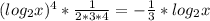 (log_{2}x)^{4}*\frac{1}{2*3*4}= -\frac{1}{3}*log_{2}x