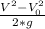 \frac{V^{2} -V^{2} _{0} }{2*g}