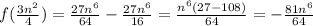 f(\frac{3n^2}4)=\frac{27n^6}{64}-\frac{27n^6}{16}=\frac{n^6(27-108)}{64}=-\frac{81n^6}{64}