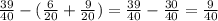 \frac{39}{40}- (\frac{6}{20} +\frac{9}{20})= \frac{39}{40}- \frac{30}{40}= \frac{9}{40}