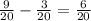 \frac{9}{20} - \frac{3}{20} = \frac{6}{20}