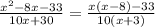 \frac{x^2-8x-33}{10x+30} = \frac{x(x-8)-33}{10(x+3)}