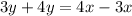 3y+4y=4x-3x