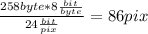 \frac{258{byte}*8\frac{bit}{byte}}{24\frac{bit}{pix}}=86pix