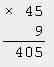 Как решить столбиком на умножение 45 умножить на 9 и 16 умножить на 38