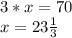 3*x=70 \\ x=23 \frac{1}{3}