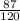 \frac{87}{120}