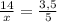 \frac{14}{x} = \frac{3,5}{5}